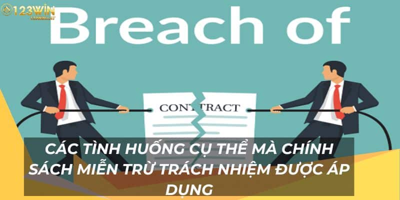 Chính sách miễn trừ trách nhiệm được áp dụng