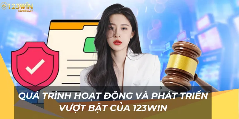 Quá trình hoạt động đến phát triển của nhà cái